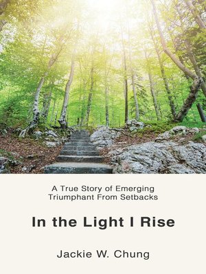 cover image of In the Light I Rise